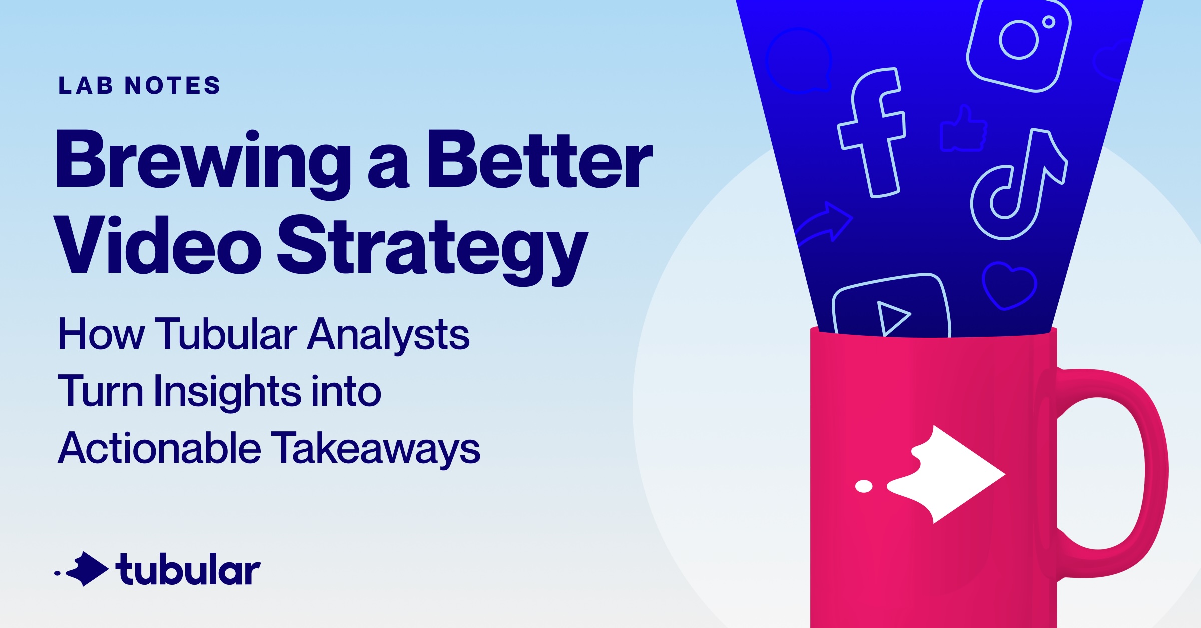 Brewing a Better Video Strategy: How Tubular Analysts Turn Insights into Actionable Takeaways